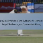 One Day International Innovationen: Technologie, Regeländerungen, Spielentwicklung