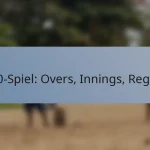 T20-Spiel: Overs, Innings, Regeln
